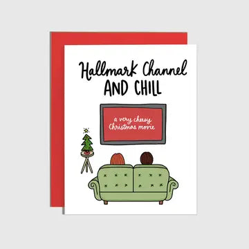 Cheesy Christmas Movies & Chill Holiday Card