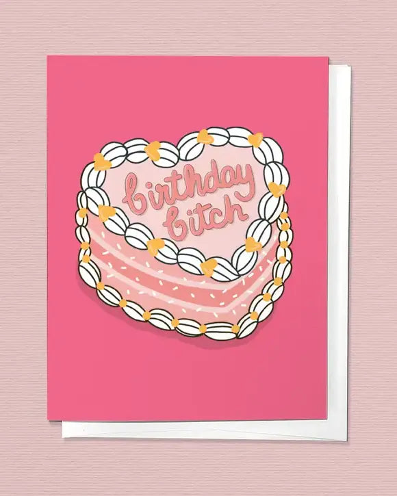 Birthday Bitch Cake with Icing, Funny Trendy Greeting Card