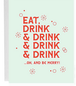 Eat, Drink, and Be Merry Holiday Greeting Card