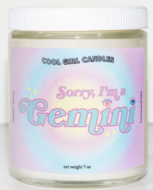 Sorry, I'm A Gemini Candle - 7oz