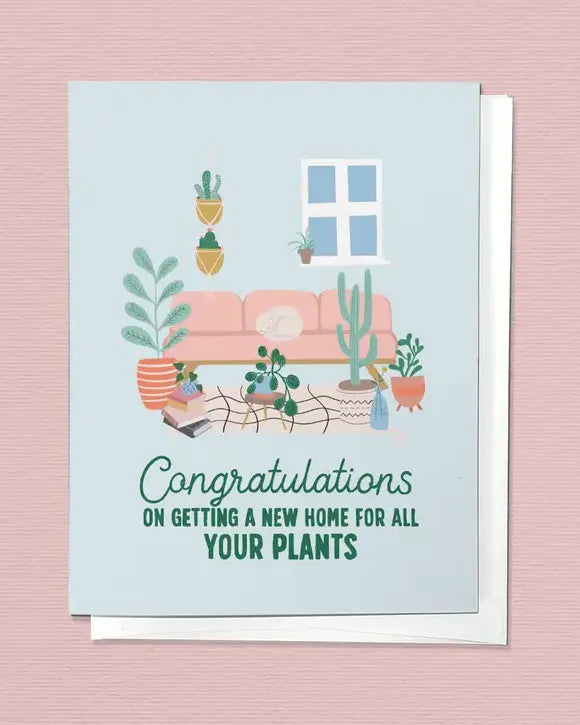 Congratulations on the Home for your Plants Greeting Card