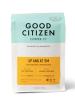 12oz Whole Bean Coffee - Up And At 'Em